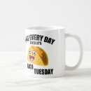 Search for taco tuesday coffee mugs Funny