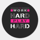 Search for funny work stickers Hustle