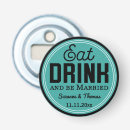 Search for eat drink and be married Bridal
