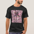 Search for stage manager tshirts Mum