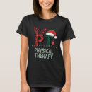 Search for christmas physical therapy tshirts Xmas