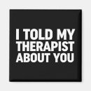 Search for therapist magnets Humour