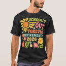 Search for schools out forever Retiree