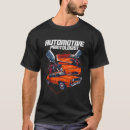Search for automotive tshirts Funny