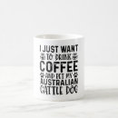 Search for australian cattle dog lovers mugs Dogs