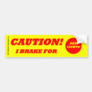 Search for caution bumper stickers Safety