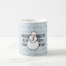 Search for snow days mugs Funny