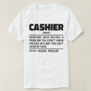 Search for cashier tshirts Birthday