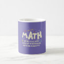 Search for mathematic mugs Pun