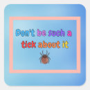 Search for tick stickers Funny