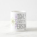 Search for sensitive mugs Highly sensitive person