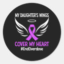 Search for for my daughter stickers Overdose awareness day