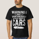 Search for funny car jokes tshirts Warning