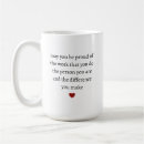 Search for motivational quotes for work mugs Proud of you