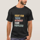 Search for fight for justice tshirts Activism