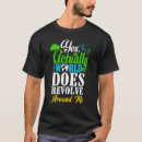 Search for world revolves around me tshirts Does