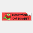 Search for bookworm bumper stickers Bibliophile