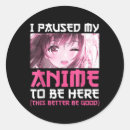 Search for pause stickers Otaku