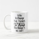 Search for quotes on change mugs Black and white