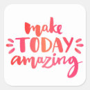 Search for make today amazing stickers Motivational