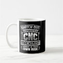 Search for machinist mugs Machining