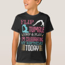 Search for gymnastics birthday tshirts Flip