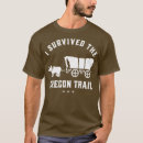 Search for oregon trail tshirts Souvenir