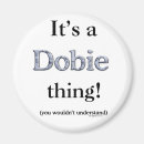 Search for dobies magnets Pinscher