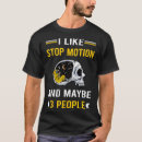 Search for stop motion tshirts Animation