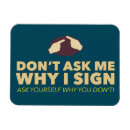 Search for american sign language magnets Deaf