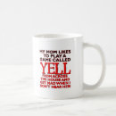 Search for yelling mugs Quotes