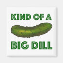 Search for dill magnets Pickle