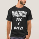 Search for funny conservative politics tshirts Satire