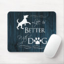 Search for better mousepads Dog lover