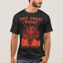Search for not today jesus tshirts Hail
