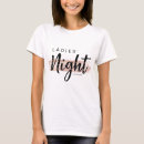 Search for ladies night tshirts Watercolor