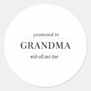 Search for promoted to grandma stickers First time grandma