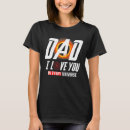 Search for i love you daddy tshirts Grandpa
