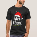 Search for mrs claus tshirts Matching