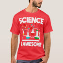 Search for science is awesome tshirts School