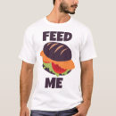 Search for make me a sandwich tshirts Hungry