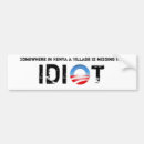 Search for village idiot bumper stickers Republican