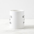 Search for funny friend mugs Sassy