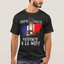 Search for liberty equality fraternity tshirts French