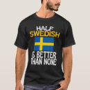 Search for funny swedish tshirts Dad