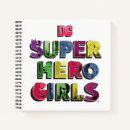 Search for girl superhero notebooks Dc super hero girls