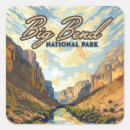 Search for bend stickers Big bend national park