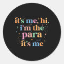 Search for paraprofessional stickers Paraeducator