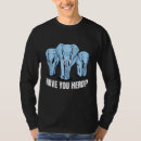 Search for elephant joke tshirts Elephants
