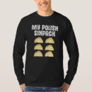 Search for polish jokes tshirts Dumpling